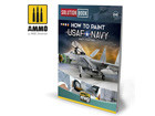 [6509] SOLUTION BOOK - HOW TO PAINT USAF Navy Grey Fighters [Multilingual]