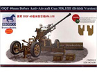 [1/35] British 40mm Bofors Anti-aircraft Gun
