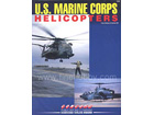 U.S. MARINE CORPS HELICOPTERS