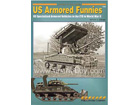 U.S. Armored Funnies - U.S. Specialized Armored Vehicles in the ETO in World War II
