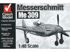 [1/48] Messerschmitt Me 309 V1/V2