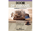 [7] Doobi D9 Variants - Caterpillar D9 in IDF Service