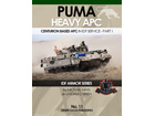 [11] PUMA HEAVY APC - CENTURION BASED APC in IDF Service Part1