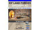 [34] IDF LAND FORCES SPEARHEAD - Modern AFV of the IDF