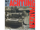 ACHTUNG PANZER NO.3 - Panzerkampfwagen IV