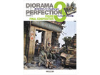 DIORAMA THE PERFECTION 3 - FIGURE FINAL COMPOSITION