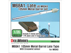 M68A1 Metal Barrel - Late Type (for M60A3)