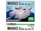 U.S M48A3 Basic Detail up set[1] (for Dragon 1/35)