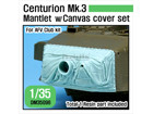 Centurion Mk.3 Mantlet w/canvas cover set (for AFV Club 1/35)