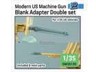 Modern US Machine Gun Blank Firing Adapter set (for 1/35 US vehicles)