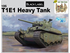[1/35] Heavy Tank T1E1 [3 in 1] [Black Label Series]