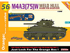 [1/35] M4A3(75)W Welded Hull [Orange]
