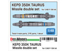 KEPD 350K TAURUS Missile double set