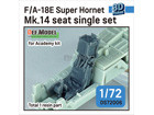 [1/72] F/A-18E Super Hornet Mk.14 seat single set for Academy 1/72