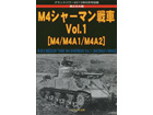 MEDIUM TANK M4 SHERMAN Vol.1 [M4/M4A1/M4A2]