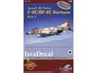 Israeli Air Force F-4E/RF-4E Kurnass Part.1