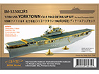[1/350] USS YORKTOWN CV-5 DETAIL UP SET for Merrit/Trumpeter 65301 Kit [ ]