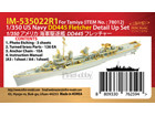 [1/350] US NAVY DD445 FLETCHER DETAIL UP SET for TAMIYA 78012 kit