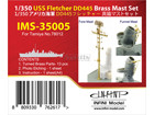 [1/350] USS FLETCHER DD-445 Brass Mast Set for TAMIYA 78012 kit