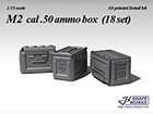 [1/35] M2 cal.50 ammo box (18 set)