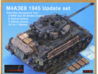 [1/35] M4A3E8 1945 Update set