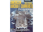 AMERICAN AIRCRAFT CARRIERS II 1945-Present