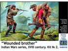[1/35] Wounded brother - [Indian Wars series, XVIII century. Kit No.2]