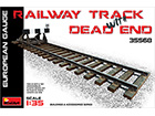 [1/35] RAILWAY TRACK w/ DEAD END. EUROPEAN GAUGE