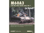 M60A3 Cold war main battle tank in Detail Volume 1