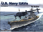 U.S. Navy UAVs in action