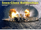 Iowa-Class Battleships - On Deck