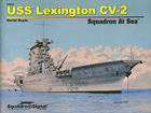 USS Lexington CV-2 - Squadron At Sea