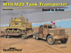 M19-M20 Tank Transporter - Detail in action
