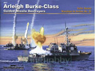 Arleigh Burke-Class - Warships In Action No.31