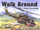 Walk Around UH-1 Huey Gunships