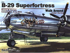Walk Around Color Series - B-29 Superfortress