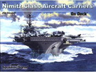 Nimitz Class Aircraft Carriers - On Deck