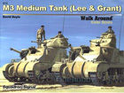 M3 Medium Tank (Lee & Grant) - Walk Around Color Series