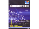 TRUMPETER 2005-2006 CATALOGUE