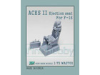 [1/72] ACES II EJECTION SEAT for F-16 kit