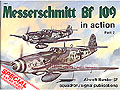 Messerschmitt Bf109 in action PART. 2