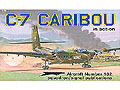 C-7 CARIBOU in action