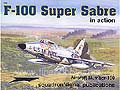 F-100 Super Sabre in action