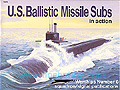 U.S. Ballistic Missile Subs in action