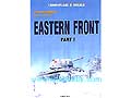 EASTERN FRONT Part.I