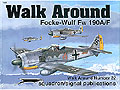 Walk Around - Focke-Wolf Fw 190A/F