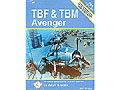 DETAIL & SCALE - TBF & TBM Avenger